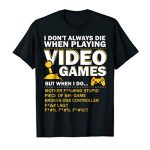 Playing Video Video games Gamer Shirt Silly Gaming Console Gamer