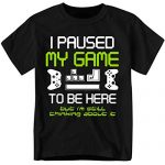 OP Quality TShirts I Paused My Sport to Be Right here Silly Gamer T Shirt (Gloomy, Formative years – Exiguous)