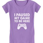 I Paused My Game to Be Here Funny Gift for Gamer Ladies’ Fitted Kids T-Shirt XL (11-12) Lavender