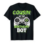 Cousin of the Birthday Boy Matching Video Sport Birthday Reward T-Shirt