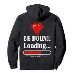 Leveling Up To Expansive Bro Leveled Promoted Brother Gamer Reward Pullover Hoodie