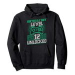 Birthday Boy Level 12 Unlocked Gamer Boy 12th Bday Pullover Hoodie