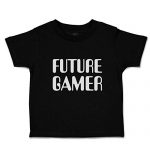 Cute Rascals Toddler T-Shirt Future Gamer Cotton Boy & Girl Garments Humorous Graphic Tee Gloomy Form Appropriate 18 Months