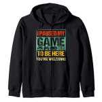I Paused My Sport To Be Right here Silly Gamers Men Boys Children Reward Zip Hoodie