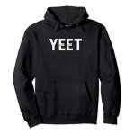 Yeet Gamer Dank Meme Hooded Sweatshirt Women folks Men & Childhood