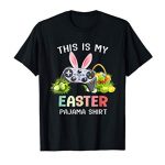 This Is My Easter Pajama Shirt Game Administration Basket Gaming T-Shirt