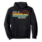 vintage stage 30 unlocked humorous video gamer thirtieth birthday Pullover Hoodie
