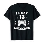 Stage 13 Unlocked T-Shirt Video Gamer Thirteenth Birthday Gift Tee