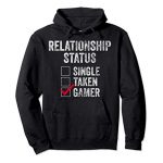Relationship Dwelling Single Taken Gamer Shirt Video Gamer Pullover Hoodie