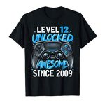 Level 12 Unlocked Awesome Since 2009 12th Birthday Gaming T-Shirt