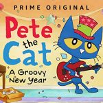Pete The Cat: A Groovy Unusual Year