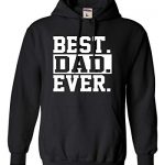 Inch All Out XX-High quality Dusky Grownup Generous Dad Ever #1 Dad World’s Generous Dad Father’s Day Hooded Sweatshirt Hoodie