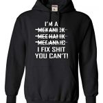 Trot All Out X-Expansive Dim Adult I am A Mechanic But I Can not Spell Comic Sweatshirt Hoodie