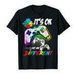 It be Okay To Be Diversified Autism Awareness Gaming Lover Gamer T-Shirt