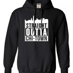 Go All Out XX-Shiny Shaded Grownup Straight Outta Chi-City Silly Chicago Sweatshirt Hoodie