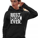 Lumber All Out X-Tidy Gloomy Adult Most fine Mom Ever #1 Mom World’s Most fine Mom Mom’s Day Hooded Sweatshirt Hoodie