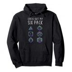 Take a look at Out My 6 Pack Cube Hoodie For Dragons D20 RPG Gamer Pullover Hoodie