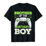 Brother Of The Birthday Boy Shirt, Gamer Family Matching T-Shirt