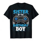 Sister of the Birthday Boy Matching Video Sport Birthday Present T-Shirt