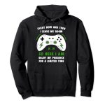 Humorous Gamer Every Now And Then I Leave My Room Gaming Pullover Hoodie