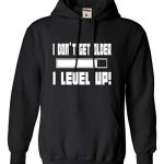 4X-Gargantuan Dark Mens I Don’t Receive Older I Level Up Silly Avid gamers Sweatshirt Hoodie