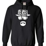 Huge Unlit Mens I Am The One Who Knocks Sweatshirt Hoodie