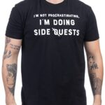 I’m No longer Procrastinating, I’m Doing Aspect Quests | Silly Video Gamer Joke Game Tee Shirt for Men Females – (Men,L) Dim
