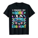 I Paused My Sport To Egg Hunt Easter Humorous Gamer Boys Children T-Shirt