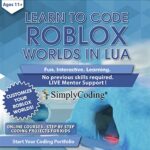 Roblox Coding for Youngsters: Learn to Code in Lua – Pc Programming for Novices Roblox Present Card with Digital Pin Code, Ages 11-18, (PC, Mac,…