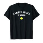 Game Changer Is Rotten Funny Baseball Softball Ball Game Day T-Shirt