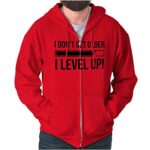 Brisco Brands I Dont Get Older I Level Up Gamer Zip Up Hoodie Mens Womens Red