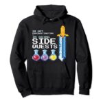 I’m not procrastinating i’m doing Side Quests MMOGA Games Pullover Hoodie