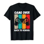Back to School Funny Game Over Teacher Student Video Game T-Shirt