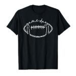 Game Day Football Game Day Vibes Football Lover Women Men T-Shirt