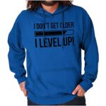 Brisco Brands I Dont Get Older I Level Up Gamer Hoodie Sweatshirt Women Men Royal