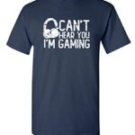 I’m Gaming Graphic Novelty Sarcastic Funny T Shirt L Navy