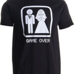 GAME OVER Adult Unisex T-shirt / Groom Gift / Bachelor Party Wedding Funny Tee Shirt,XL