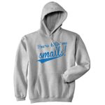 You’re Killing Me Smalls Sweatshirt Funny Baseball Shirts Cool Novelty Humor Hoodie Funny Hoodies Baseball Hoodie Movie Hoodie Novelty Hoodie Light Grey 3XL