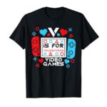 V Is For Video Games Valentines Day Gamer Men Boys Gift T-Shirt