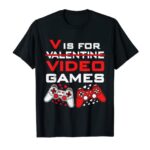 V Is For Video Games Funny Valentines Day Gamer Boy Men T-Shirt