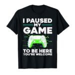 Cool Video Gamer For Men Boys Kids Game Paused Gaming Gamers T-Shirt