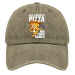 All I Need is Pizza and Video Games Hats Vintage Cotton Washed Baseball Caps Adjustable Dad Hat