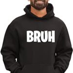 Go All Out Small Black Mens Bruh Gamer Slang Meme Sweatshirt Hoodie