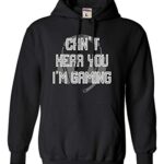Go All Out 3X-Large Black Mens Can’t Hear You I’m Gaming Gifts For Gamers Sweatshirt Hoodie
