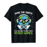 Save Earth Gamer Design – Funny Earth Day Video Game T-Shirt